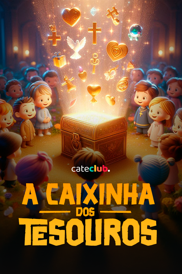 A CAIXINHA DOS TESOUROS